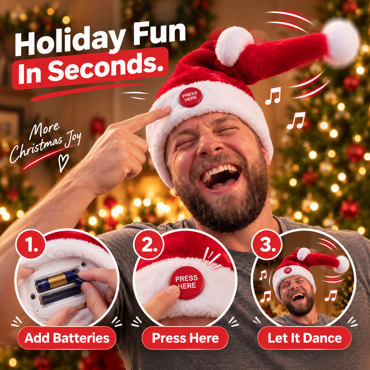 Three steps for adding batteries, pressing the button and wearing the dancing Santa hat